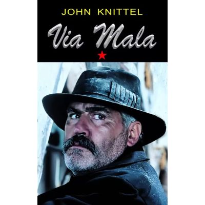 Via Mala. Vol. 1