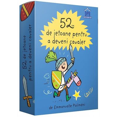 52 de jetoane pentru a deveni cavaler