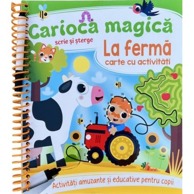 La fermă. Carte cu activități. Carioca magică. Scrie și șterge
