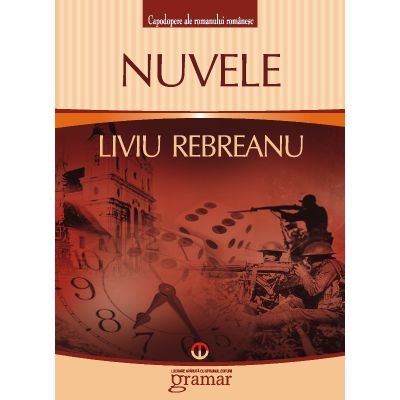 Nuvele. Rebreanu