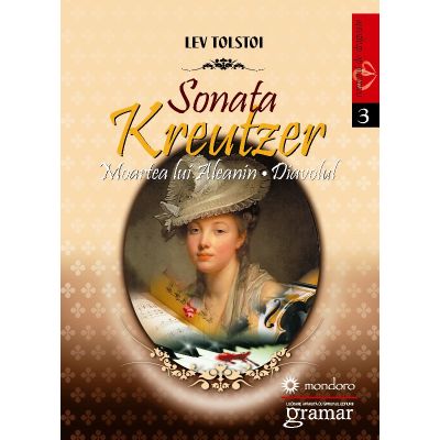 Sonata Kreutzer. Moartea lui Aleanin. Diavolul