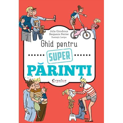 Ghid pentru super părinți