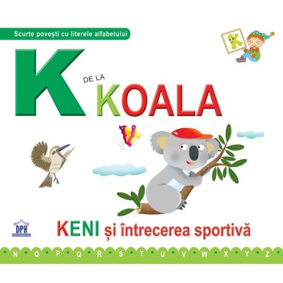 K de la Koala. Keni și întrecerea sportivă