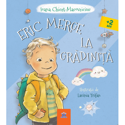 Eric merge la grădiniță