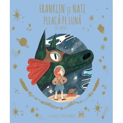 Franklin și Nati pleacă pe Lună