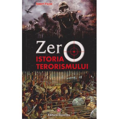 Zero. Istoria terorismului