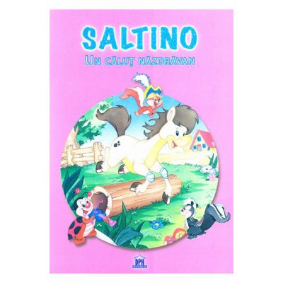 Saltino, un căluț năzdrăvan