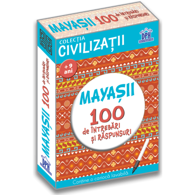 Mayașii. 100 de întrebări și răspunsuri