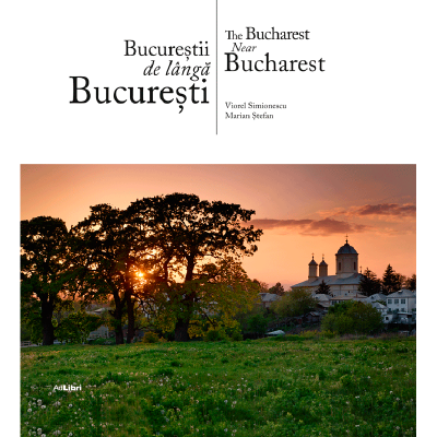 Bucureștii de lângă București. Album