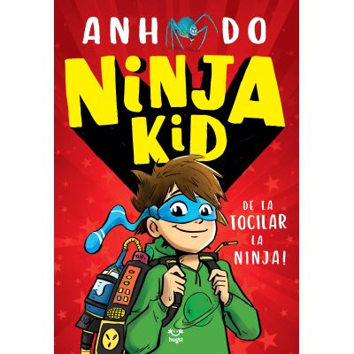 Ninja Kid 1. De la tocilar la NINJA