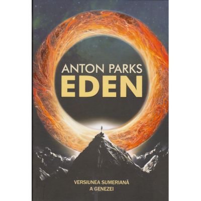 Eden. Versiunea sumeriană a Genezei