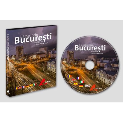„La pas prin București". Album DVD film
