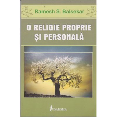 O religie proprie şi personală