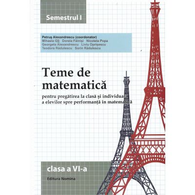 Teme de matematică. Clasa a VI-a. Semestrul I