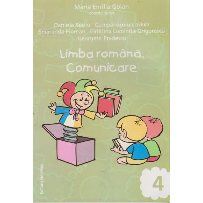 Limba română. Comunicare. Clasa a IV-a