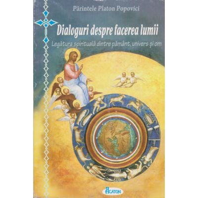Dialoguri despre facerea lumii
