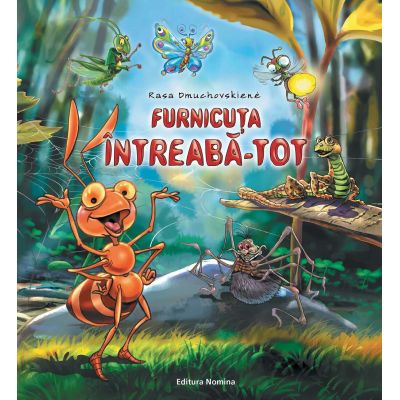 Furnicuța Întreabă-Tot. Vol. 1
