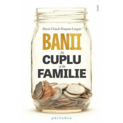Banii în cuplu și în familie
