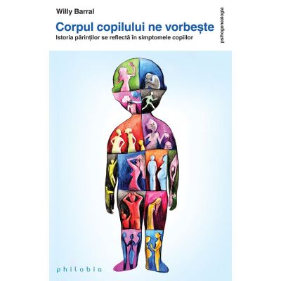 Corpul copilului ne vorbește
