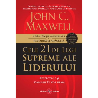 Cele 21 de legi supreme ale liderului
