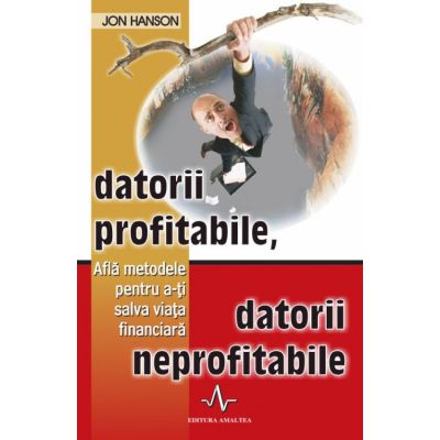 Datorii profitabile, datorii neprofitabile