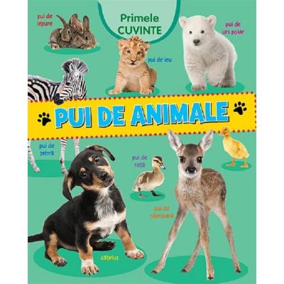 Pui de animale. Primele cuvinte