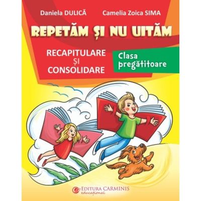Repetăm și nu uităm. Clasa Pregătitoare