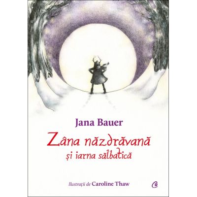 Zâna năzdrăvană și iarna sălbatică