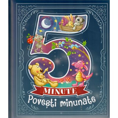 5 minute. Povești minunate