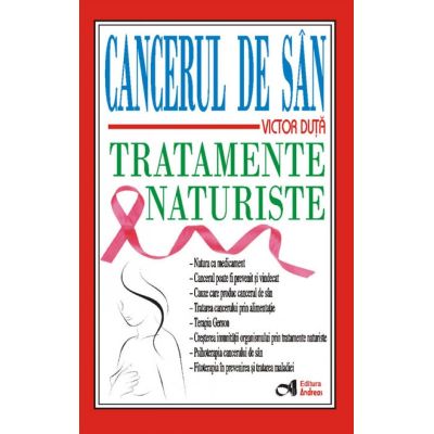 Cancerul de sân. Tratamente naturiste