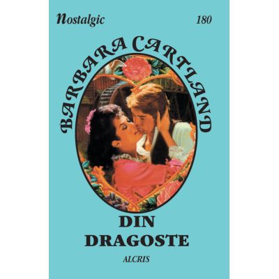 Din dragoste. Colecția Nostalgic 180
