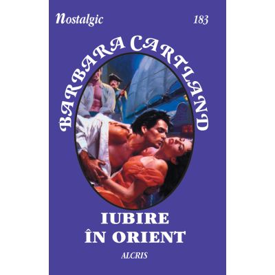 Iubire în Orient. Colecția Nostalgic 183