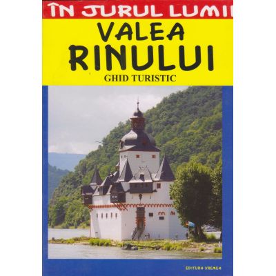 VALEA RINULUI. Ghid turistic