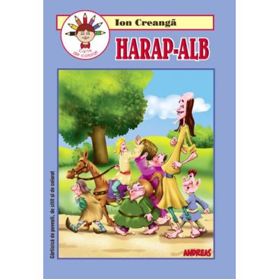 Harap-Alb. Cărticică de povești, de citit și de colorat