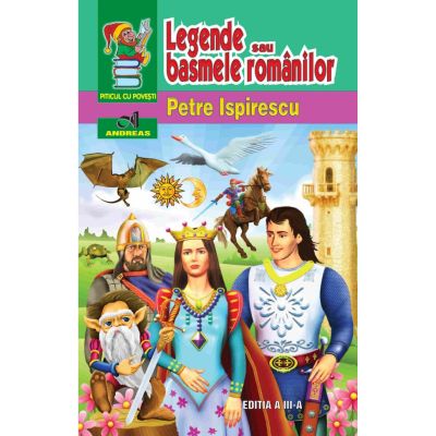 Legende sau basmele românilor