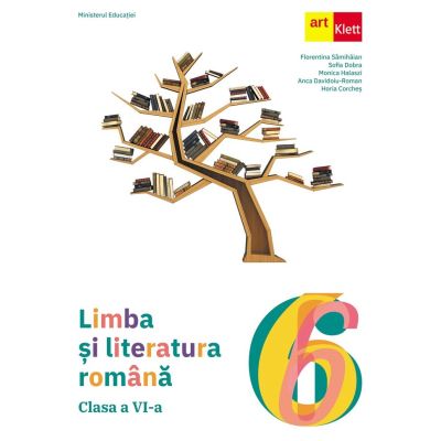 Limba și literatura română. Manual. Clasa a VI-a