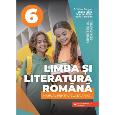 Limba și literatura română. Manual. Clasa a VI-a