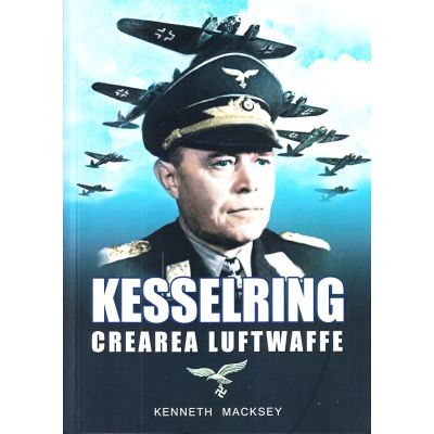 Kesselring. Crearea Luftwaffe