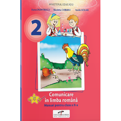 COMUNICARE în LIMBA ROMÂNĂ. Manual. Clasa a II-a