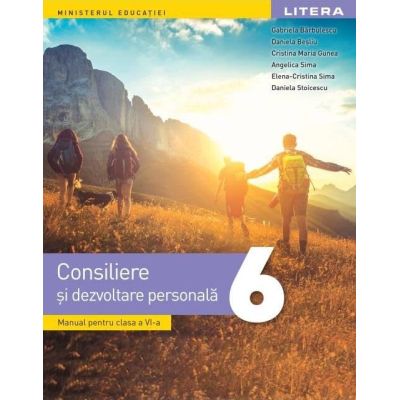 Consiliere și dezvoltare personală. Manual. Clasa a VI-a