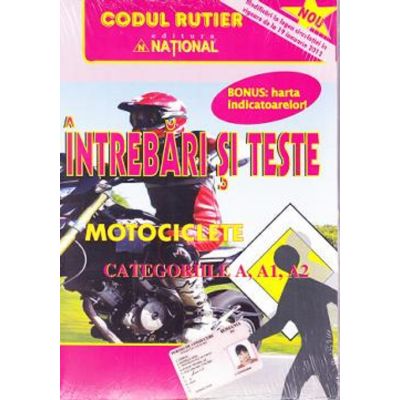 Întrebări și teste. Motociclete. A, A1, A2