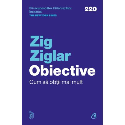 Obiective. Cum să obții mai mult