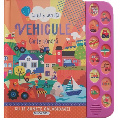 Caută și ascultă VEHICULE. Carte sonoră
