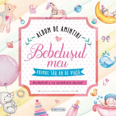 Album de amintiri. Bebelușul meu (roz)