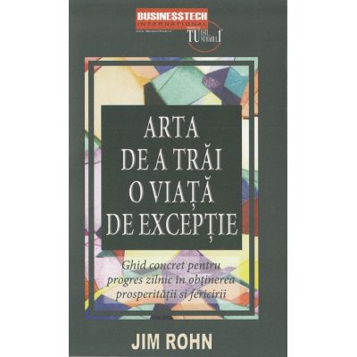 Arta de a trăi o viață de excepție