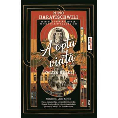 A opta viață (Pentru Brilka)