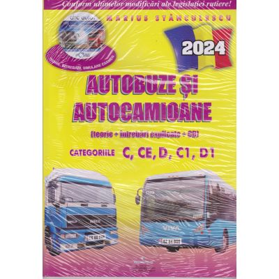 Autobuze şi autocamioane. Teorie+întrebări+CD. Categoriile C, CE, D, C1, D1. 2024
