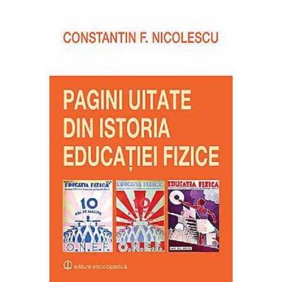 Pagini Uitate Din Istoria Educației Fizice