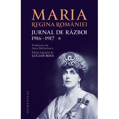 Jurnal de război. Vol. I. 1916-1917