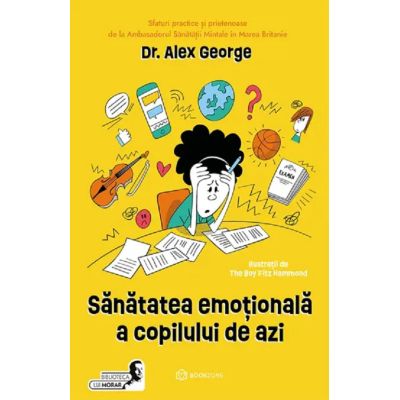 Sănătatea emoţională a copilului de azi